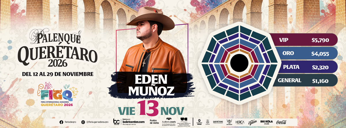 Edén Muñoz Palenque Querétaro 2026